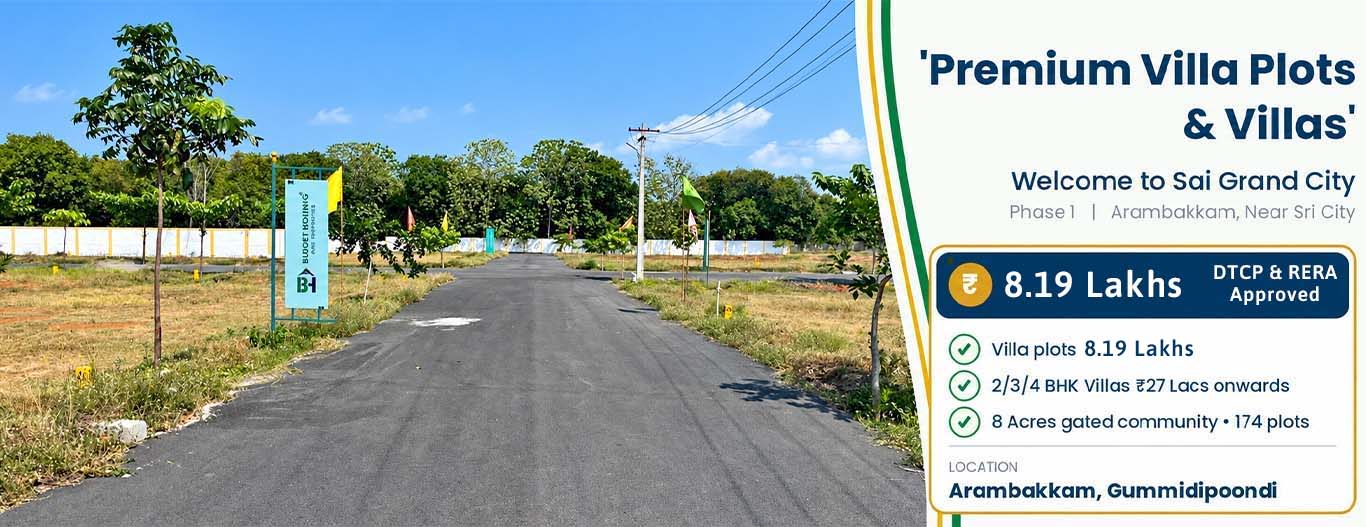 Sai Grand City - villa plots and villas in Arambakkam, Gummidipoondi