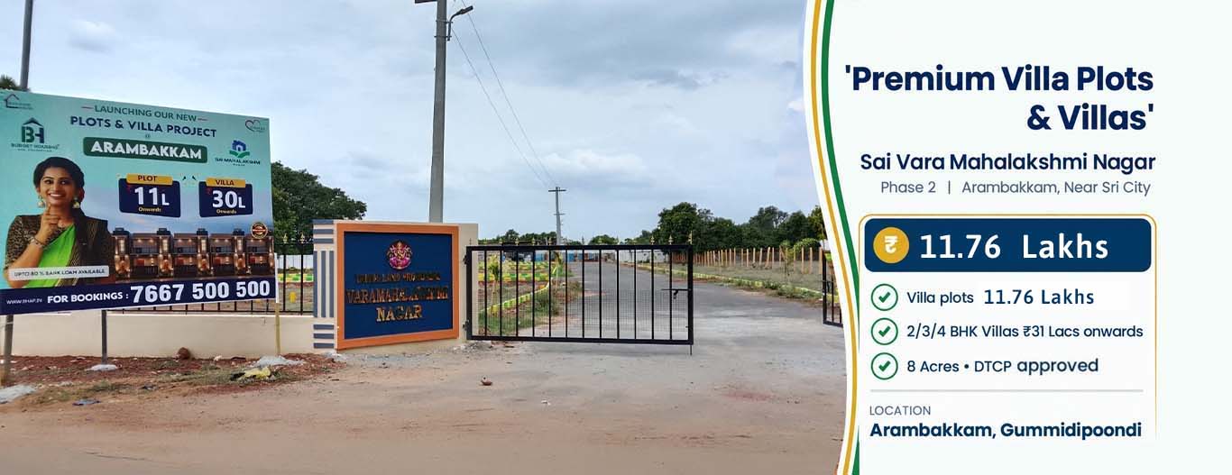 Sai Vara Mahalakshmi Nagar - villa plots and villas in Arambakkam, Gummidipoondi